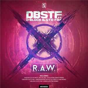D-Block & S-te-Fan - X R.A.W. FLAC