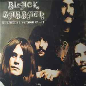 Black Sabbath - Alternative Version 69-71 FLAC