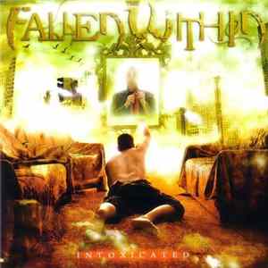 The Fallen Within - Intoxicated FLAC