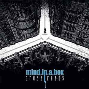 Mind.In.A.Box - Crossroads FLAC
