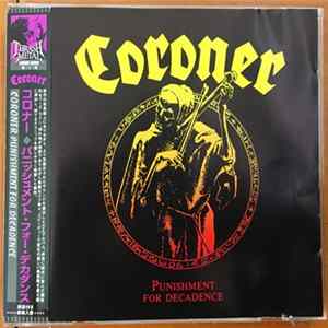 Coroner - Punishment For Decadence FLAC