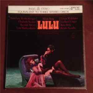 Alban Berg, Anneliese Rothenberger, Elisabeth Steiner, Kerstin Meyer, Toni Blankenheim, Erwin Wohlfahrt, Gerhard Unger, Kim Borg, Benno Kusche - Lulu FLAC