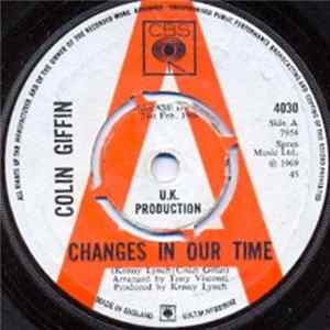 Colin Giffin - Changes In Our Time / When I Was So Young FLAC