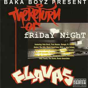 Baka Boyz Present Various - The Return Of Friday Night Flavas FLAC