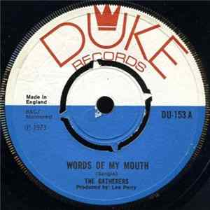 The Gatherers / The Upsetters - Words Of My Mouth FLAC