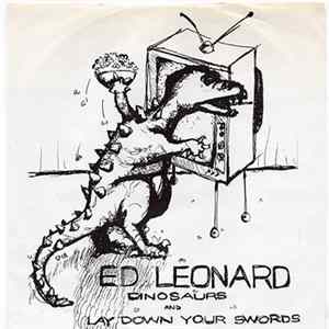 Ed Leonard - Dinosaurs / Lay Down Your Swords FLAC