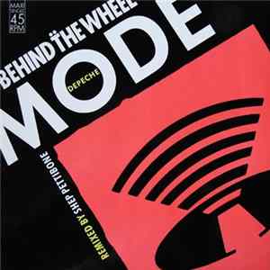 Depeche Mode - Behind The Wheel (Remixed By Shep Pettibone) FLAC