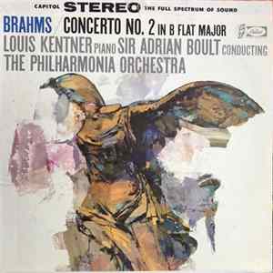 Brahms / Louis Kentner, Sir Adrian Boult Conducting The Philharmonia Orchestra - Piano Concerto No. 2 In B Flat Major, Op. 83 FLAC
