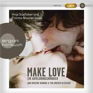 Ann-Marlene Henning & Tina Bremer-Olszewski - Make Love FLAC