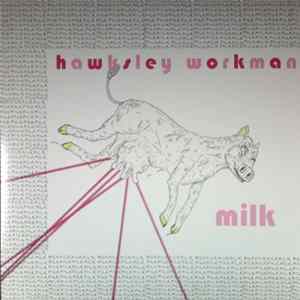 Hawksley Workman - Milk FLAC
