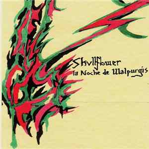 Skullflower - La Noche De Walpurgis FLAC