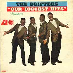The Drifters - Our Biggest Hits FLAC