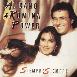 Al Bano & Romina Power - Siempre Siempre FLAC