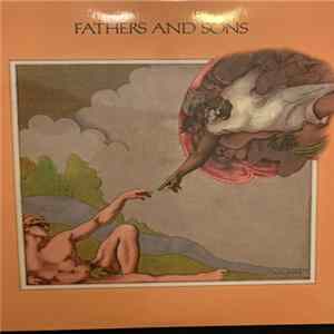 Muddy Waters, Otis Spann, Mike Bloomfield, Paul Butterfield, Donald "Duck" Dunn, Sam Lay, Buddy Miles - FATHERS AND SONS FLAC