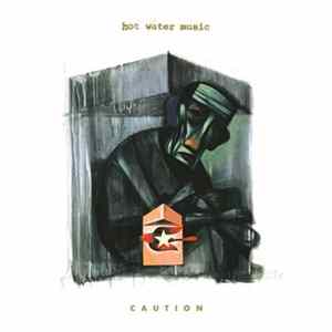 Hot Water Music - Caution FLAC