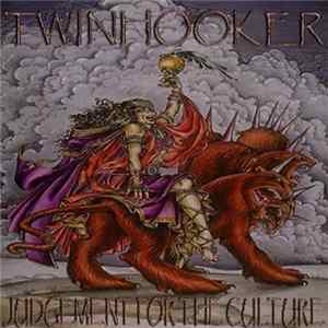 Twinhooker - Judgement For The Culture FLAC
