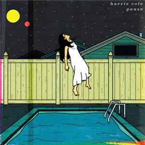 Harris Cole - Pause FLAC