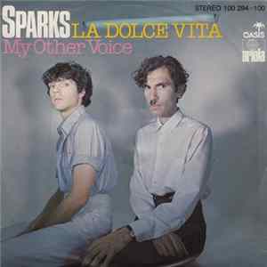 Sparks - La Dolce Vita FLAC