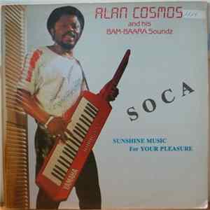 Alan Cosmos And His Bam-Baara Soundz - Sunshine Music For Your Pleasure FLAC