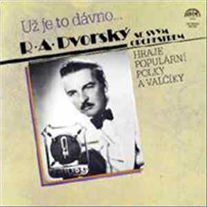 R. A. Dvorský Se Svým Orchestrem - Už Je To Dávno... FLAC