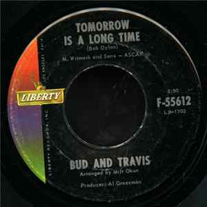 Bud & Travis - Tomorrow Is A Long Time FLAC