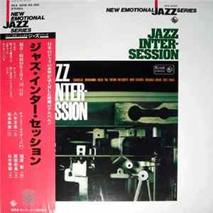 Charlie Mariano, Hideo Shiraki, Masao Yagi, Akira Fukuhara, Hidehiko Matsumoto, Masanaga Harada - Jazz-Intersession FLAC