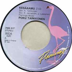 Poku Tarkkonen - Kesäaamu / Tule Takaisin FLAC