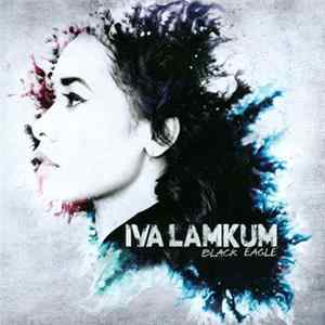 Iva Lamkum - Black Eagle FLAC