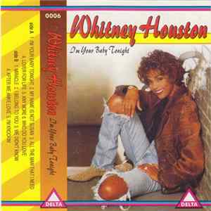 Whitney Houston - I'm Your Baby Tonight FLAC