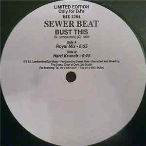 Sewer Beat - Bust This FLAC