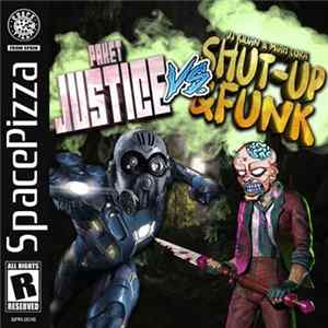 Paket / DJ Kilian & Miah Lora - Justice Vs. Shut-Up & Funk FLAC