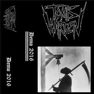 Tomb Warden - Demo 2016 FLAC
