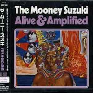 The Mooney Suzuki - Alive & Amplified FLAC