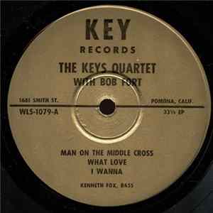 The Keys Quartet - The Keys Quartet With Bob Fort FLAC