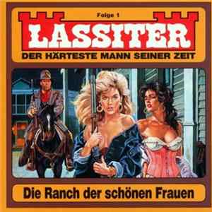 Christian Tasche - Lassiter - Der Härteste Mann Seiner Zeit - Folge 1 - Die Ranch Der Schönen Frauen FLAC