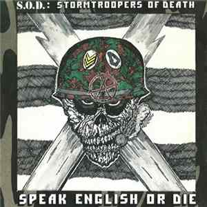 S.O.D. - Speak English Or Die FLAC