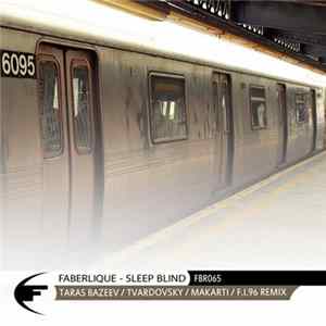 Faberlique - Sleep Blind FLAC