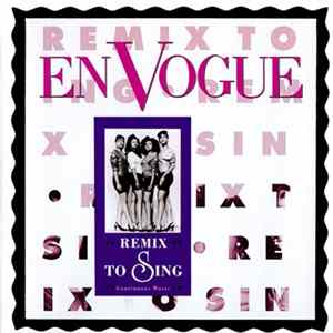 En Vogue - Remix To Sing FLAC