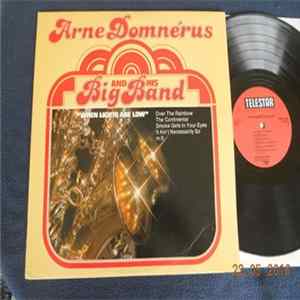 Arne Domnérus, Arne Domnérus And His Big Band - When Lights Are Low FLAC