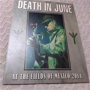 Death In June - At The Fields Of Mexico 2014 FLAC