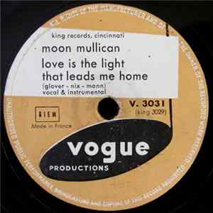 Moon Mullican - Love Is The Light That Leads Me Home / Cherokee Boogie FLAC