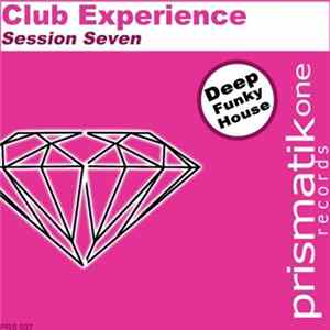 Various - Club Experience Session Seven FLAC