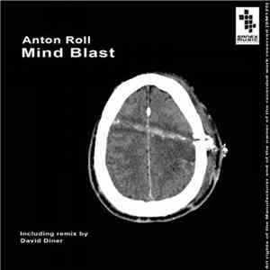 Anton Roll - Mind Blast FLAC