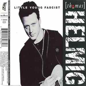 Thomas Helmig - Little Young Fascist FLAC