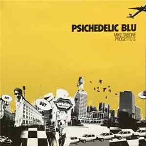 Psichedelic Blu - Psichedelic Blu FLAC