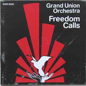 Grand Union Orchestra - Freedom Calls FLAC