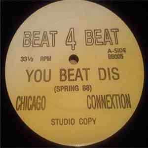 Chicago Connextion - You Beat Dis FLAC