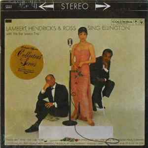 Lambert, Hendricks & Ross With The Ike Isaacs Trio - Sing Ellington FLAC