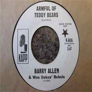 Barry Allen & Wes Dakus' Rebels - Armful Of Teddy Bears / Sad Souvenirs FLAC