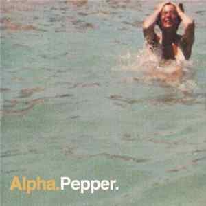 Alpha - Pepper FLAC